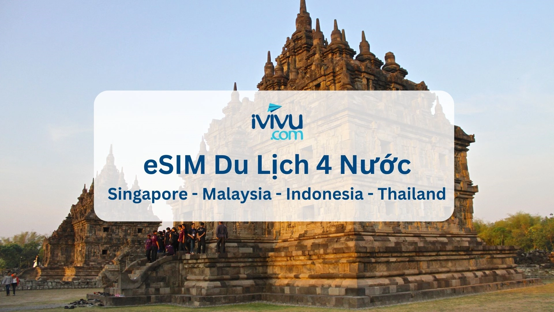 eSim 4 Nước Singapore, Malaysia, Indonesia, Thailand