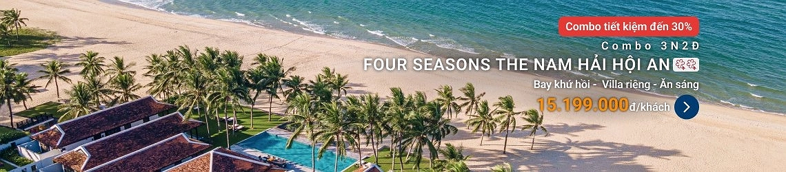 Khu nghỉ dưỡng Four Seasons The Nam Hải Hội An